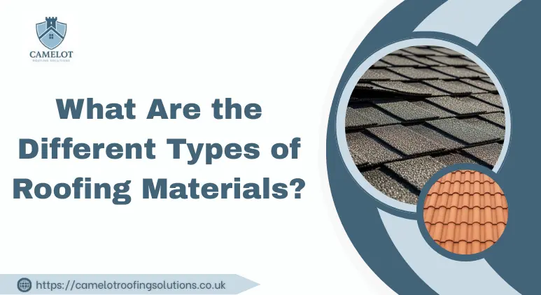What Are the Different Types of Roofing Materials